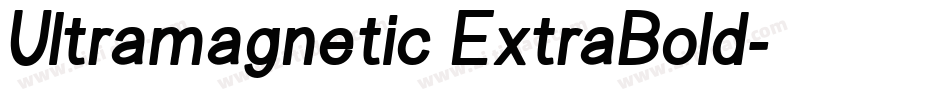 Ultramagnetic ExtraBold字体转换